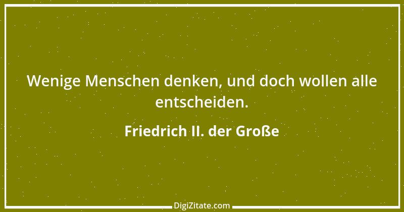 Zitat von Friedrich II. der Große 348