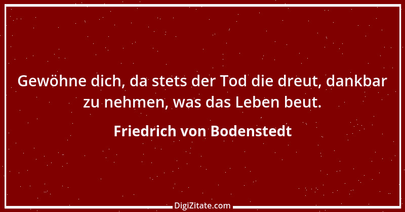 Zitat von Friedrich von Bodenstedt 154