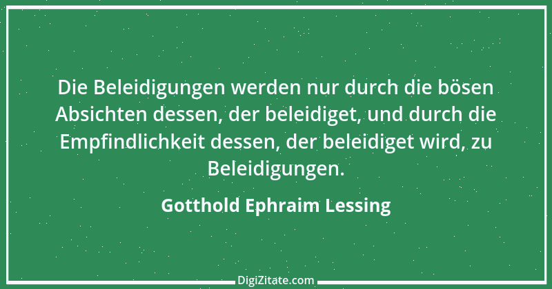 Zitat von Gotthold Ephraim Lessing 118