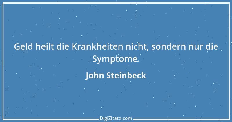 Zitat von John Steinbeck 187