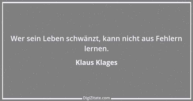 Zitat von Klaus Klages 448