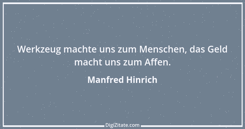 Zitat von Manfred Hinrich 2370