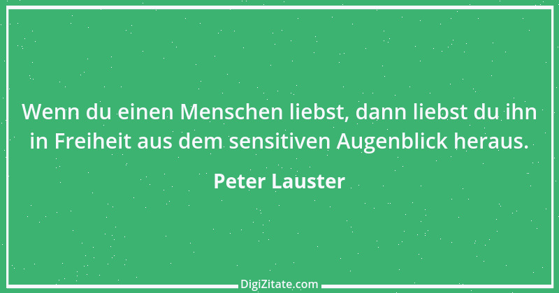 Zitat von Peter Lauster 20