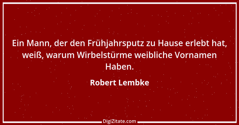 Zitat von Robert Lembke 42