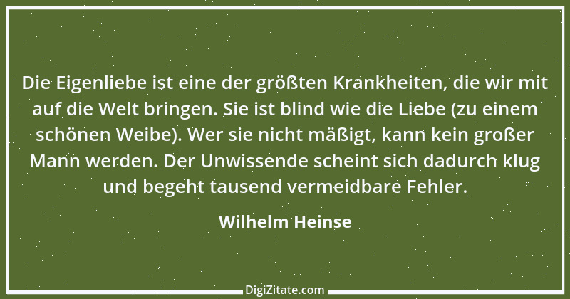 Zitat von Wilhelm Heinse 11