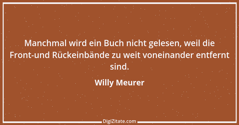 Zitat von Willy Meurer 1497