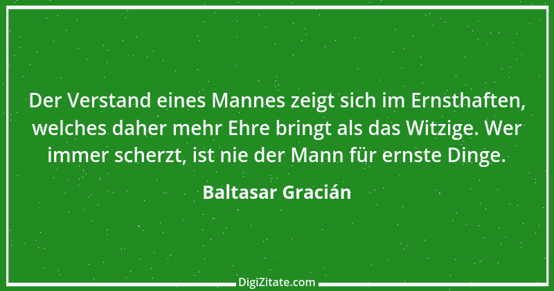 Zitat von Baltasar Gracián 2