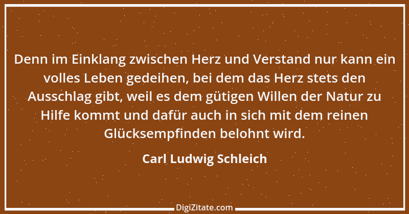 Zitat von Carl Ludwig Schleich 176