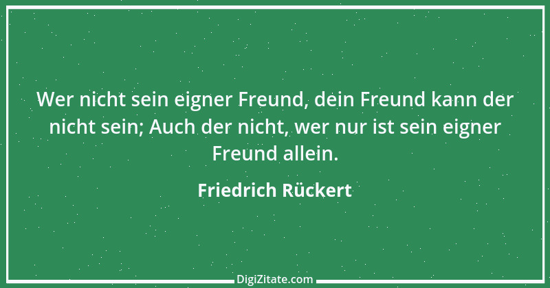 Zitat von Friedrich Rückert 166