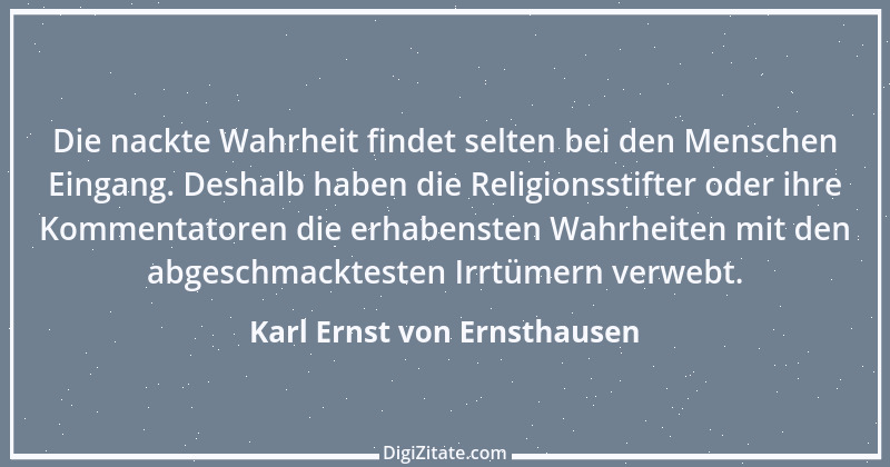 Zitat von Karl Ernst von Ernsthausen 19