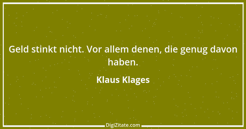 Zitat von Klaus Klages 449