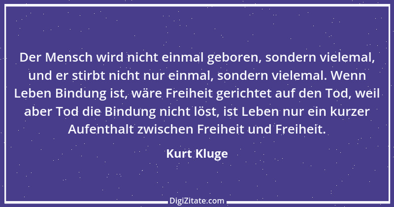 Zitat von Kurt Kluge 3