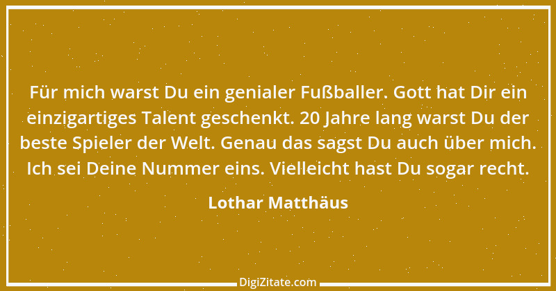 Zitat von Lothar Matthäus 29