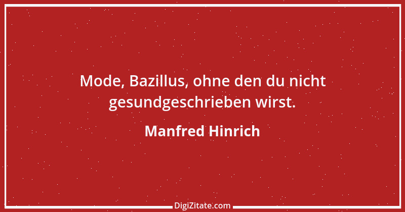 Zitat von Manfred Hinrich 1371