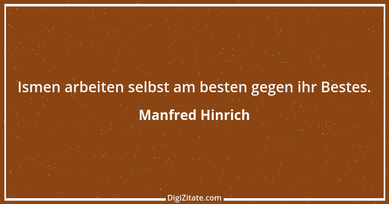 Zitat von Manfred Hinrich 3371