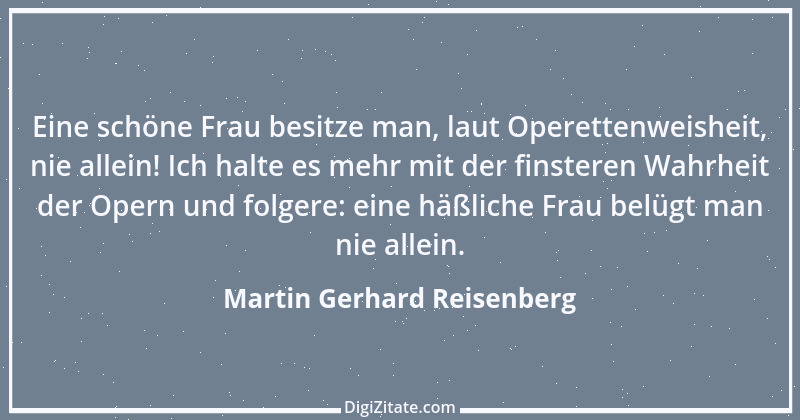 Zitat von Martin Gerhard Reisenberg 2512