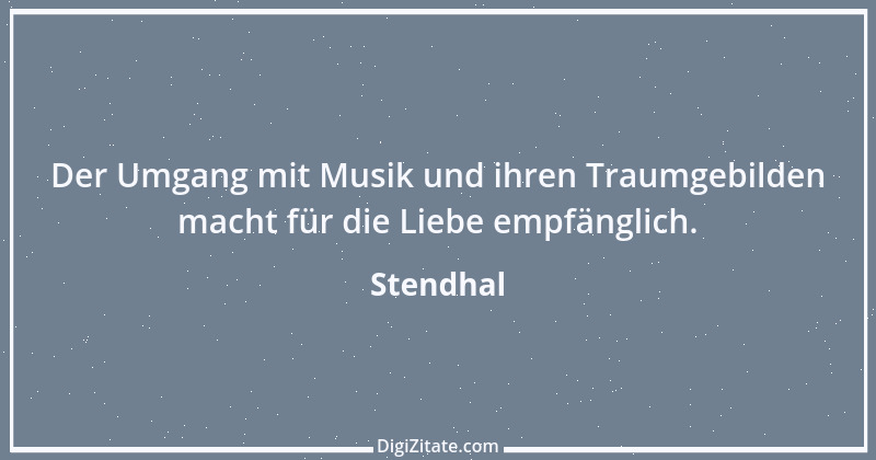 Zitat von Stendhal 167