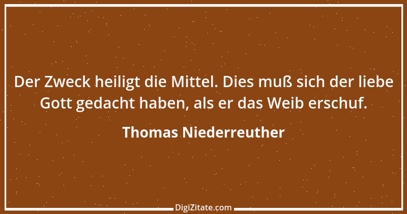 Zitat von Thomas Niederreuther 4