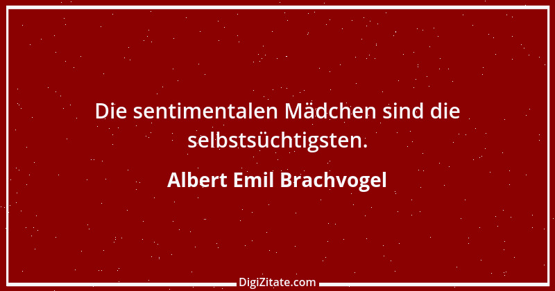 Zitat von Albert Emil Brachvogel 10