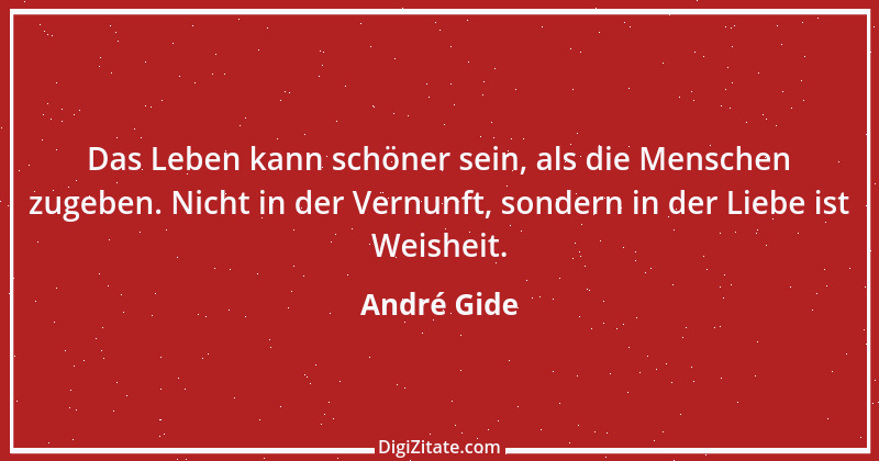 Zitat von André Gide 42