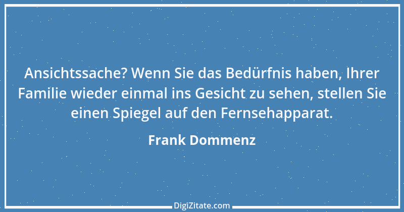 Zitat von Frank Dommenz 87