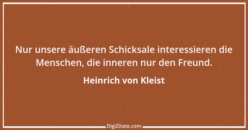 Zitat von Heinrich von Kleist 97