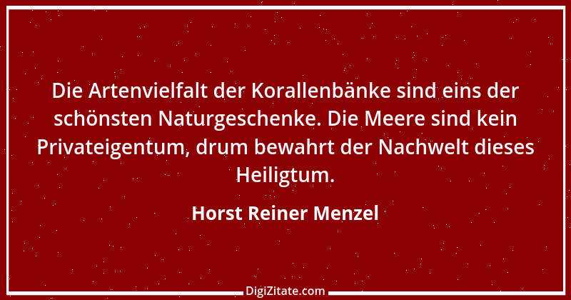 Zitat von Horst Reiner Menzel 8