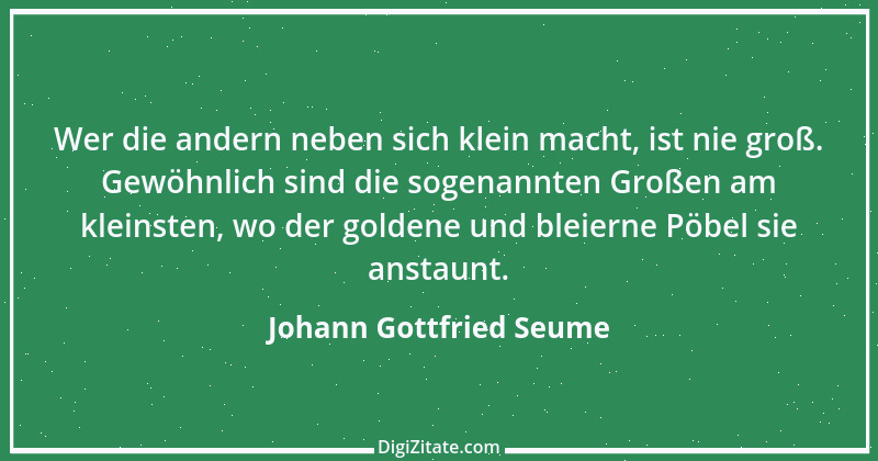 Zitat von Johann Gottfried Seume 131