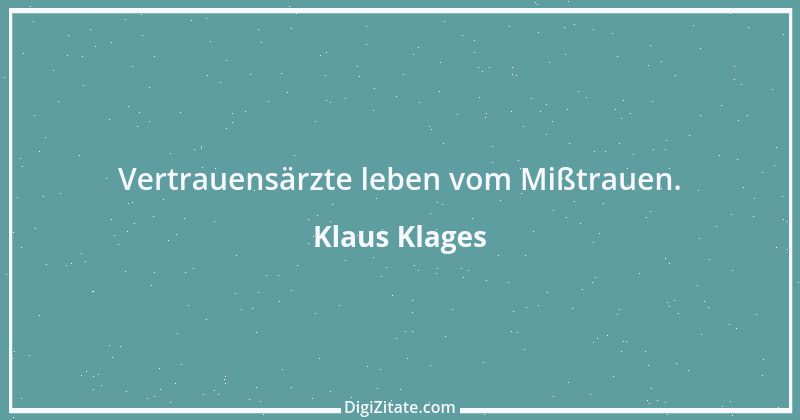 Zitat von Klaus Klages 450