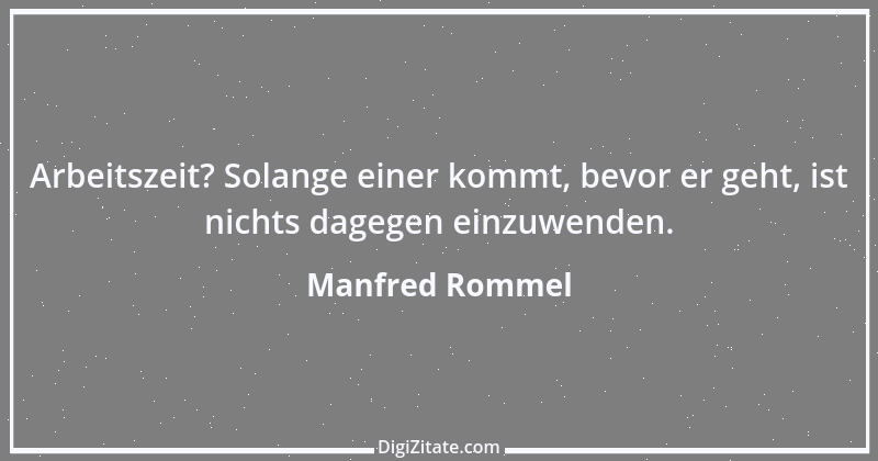 Zitat von Manfred Rommel 38