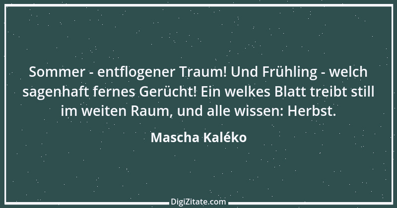 Zitat von Mascha Kaléko 2