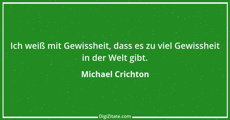 Zitat von Michael Crichton 4