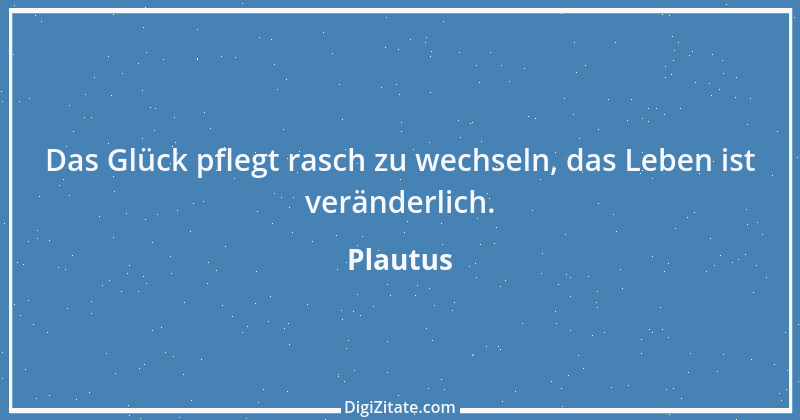 Zitat von Plautus 4