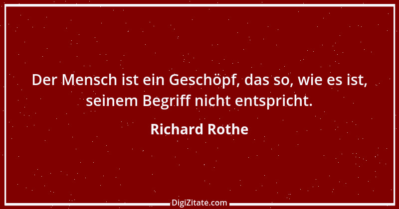 Zitat von Richard Rothe 50