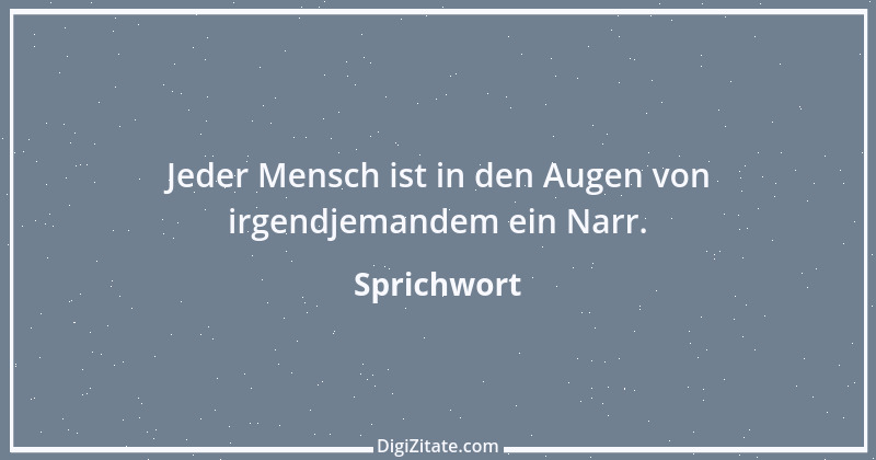 Zitat von Sprichwort 2190