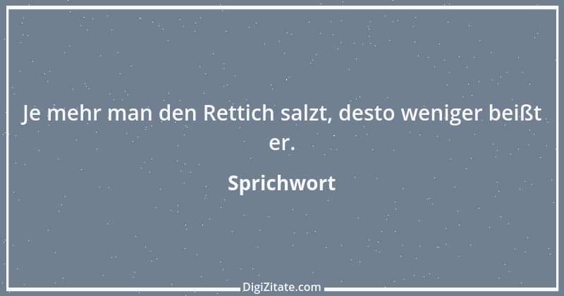 Zitat von Sprichwort 6190