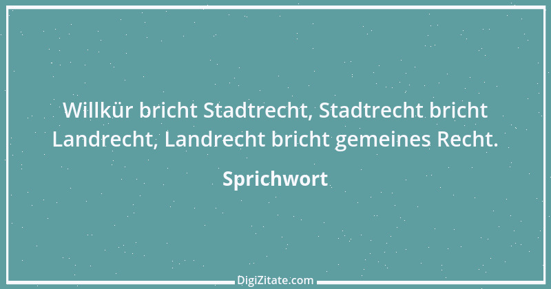 Zitat von Sprichwort 9190