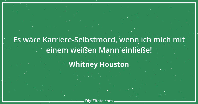 Zitat von Whitney Houston 3