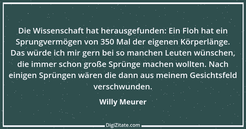 Zitat von Willy Meurer 499