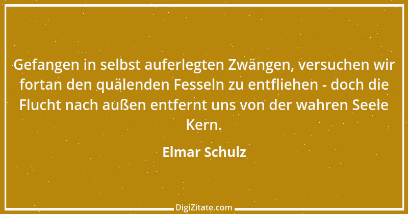 Zitat von Elmar Schulz 1