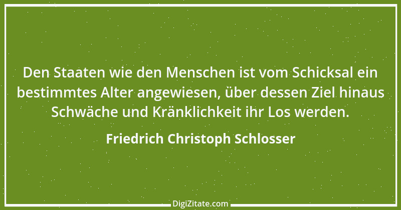 Zitat von Friedrich Christoph Schlosser 3