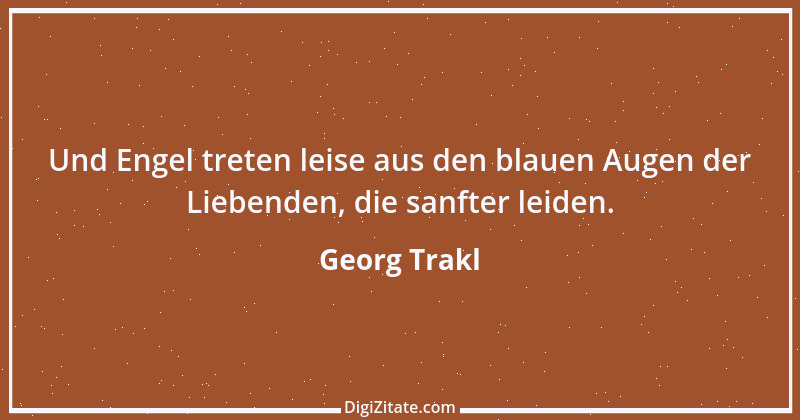 Zitat von Georg Trakl 3