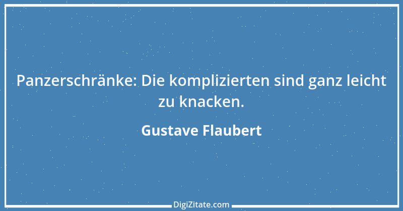 Zitat von Gustave Flaubert 42