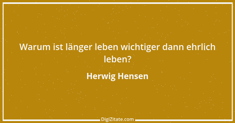 Zitat von Herwig Hensen 1