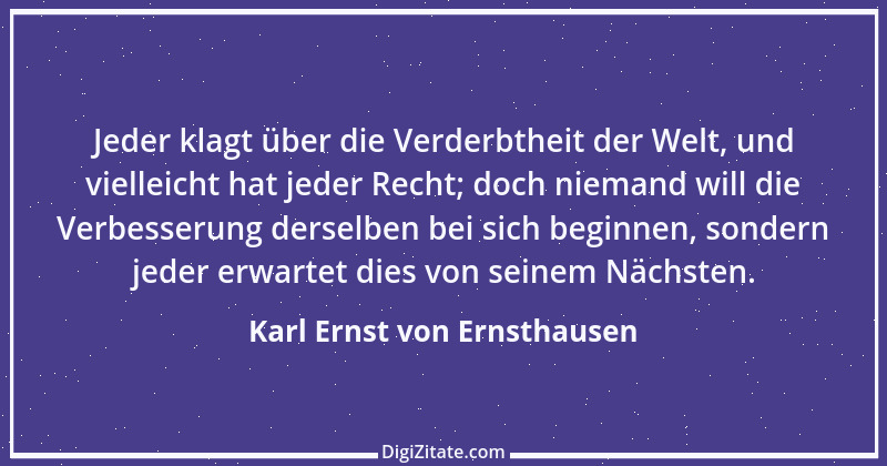 Zitat von Karl Ernst von Ernsthausen 21