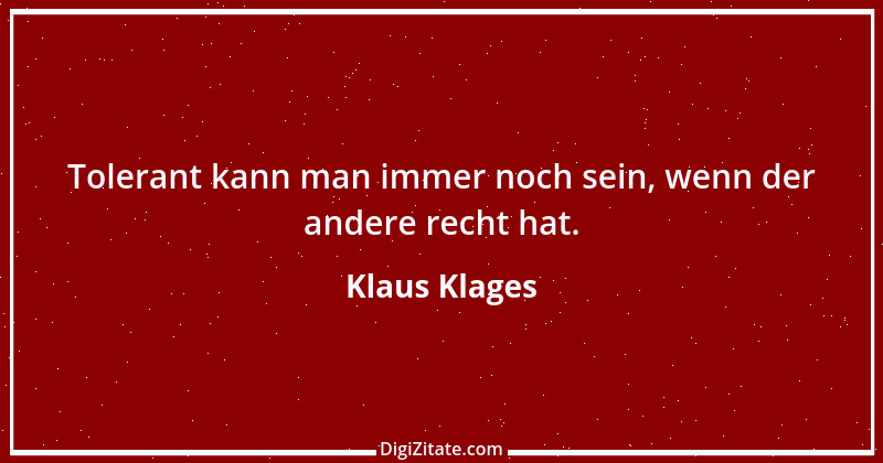 Zitat von Klaus Klages 451