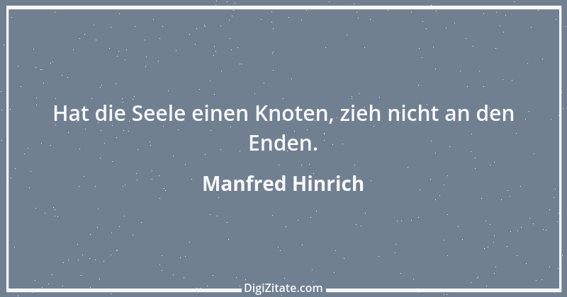 Zitat von Manfred Hinrich 2373