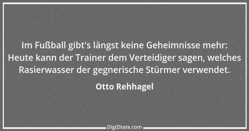 Zitat von Otto Rehhagel 5