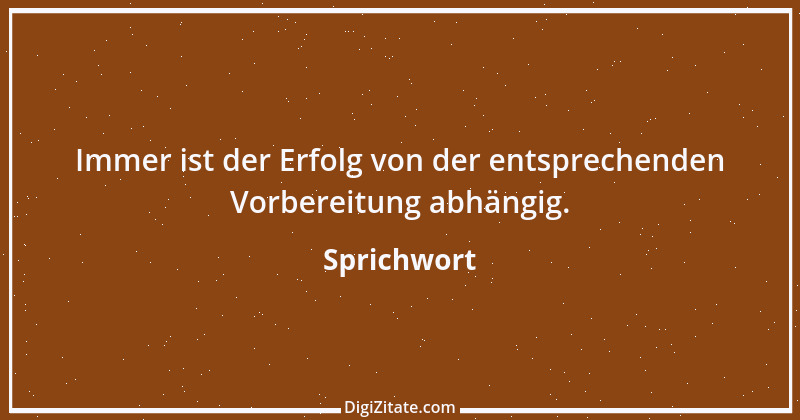 Zitat von Sprichwort 9191