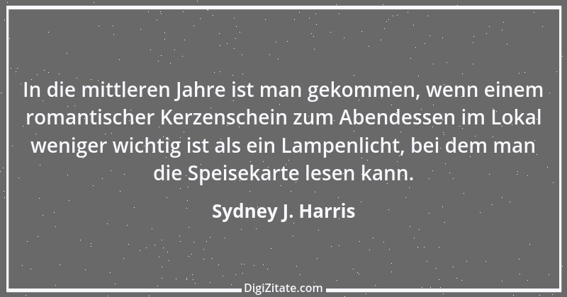 Zitat von Sydney J. Harris 1